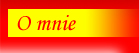 O mnie